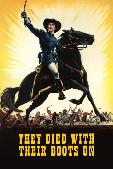 They Died with Their Boots On