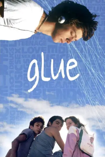 Постер к фильму "Glue" #1105952