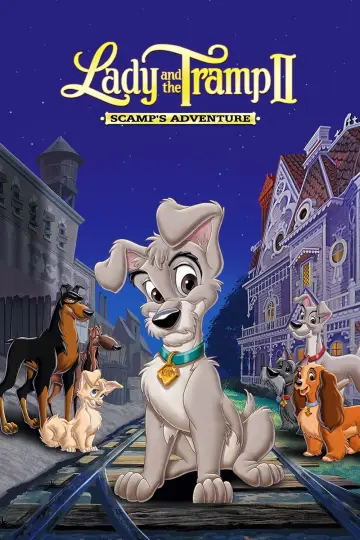 Постер к фильму "Леди и Бродяга 2: Приключения Шалуна" #66999