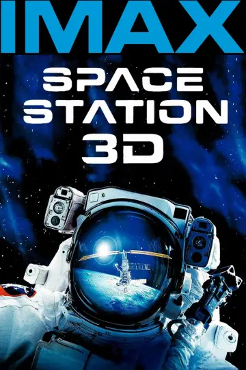 Постер к фильму "Космическая станция 3D" #1078950