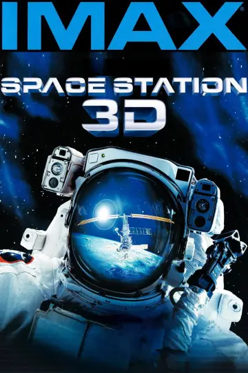 Постер к фильму "Космическая станция 3D" #1078955
