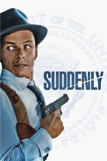 Постер к фильму "Suddenly" #1085336