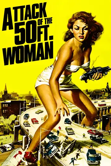 Постер к фильму "Attack of the 50 Foot Woman" #1011812