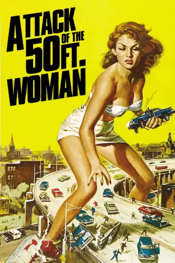 Постер к фильму "Attack of the 50 Foot Woman" #356837