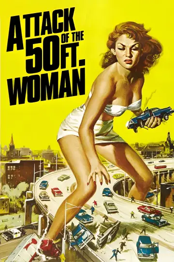 Постер к фильму "Attack of the 50 Foot Woman" #356841