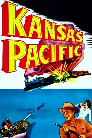 Постер к фильму "Kansas Pacific" #1120780