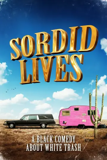 Постер к фильму "Sordid Lives" #1135766