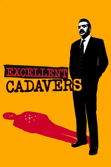 Постер к фильму "Excellent Cadavers" #1132836