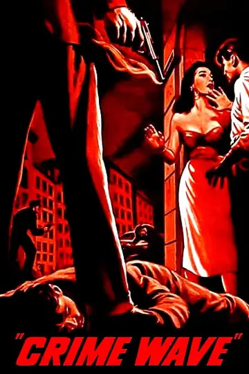 Постер к фильму "Crime Wave" #1135161