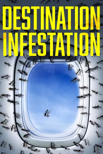 Постер к фильму "Destination: Infestation" #738879