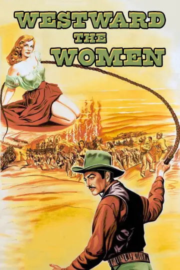 Постер к фильму "Westward the Women" #1064404