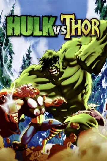 Постер к фильму "Hulk vs. Thor" #1046949