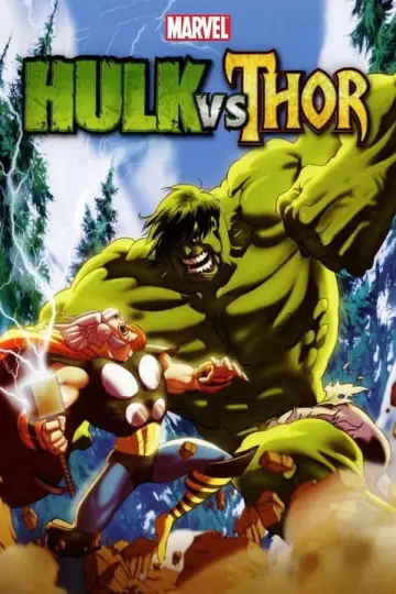 Постер к фильму "Hulk vs. Thor" #1046952
