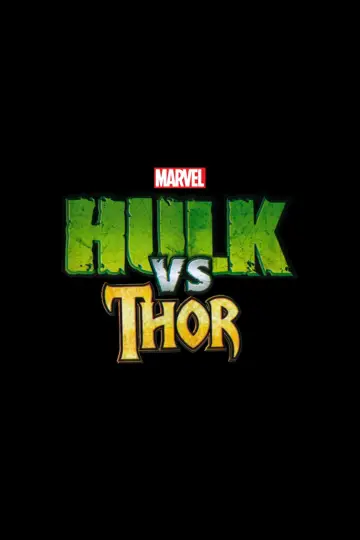 Постер к фильму "Hulk vs. Thor" #1046958
