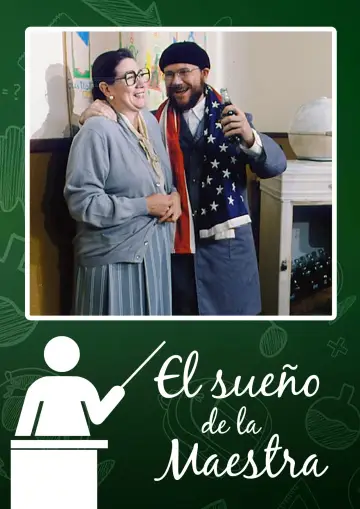 Постер к фильму "El sueño de la maestra" #1146214