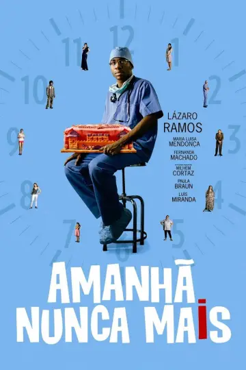 Постер к фильму "Amanhã Nunca Mais" #1146063