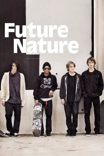 Постер к фильму "Element Skateboards - Future Nature" #1201041