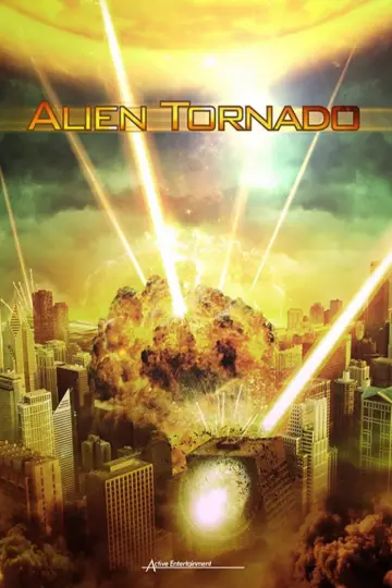 Постер к фильму "Alien Tornado" #1125373