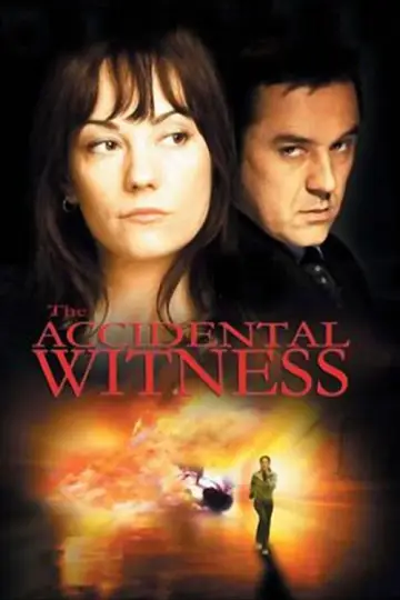 Постер к фильму "The Accidental Witness" #1045803