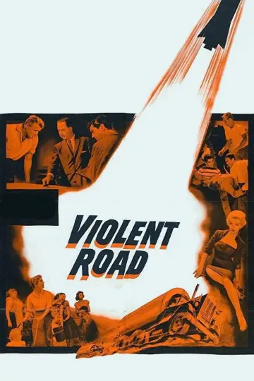 Violent Road постер