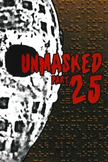 Постер к фильму "Unmasked Part 25" #1118147