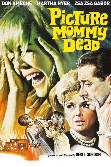 Постер к фильму "Picture Mommy Dead" #1587503