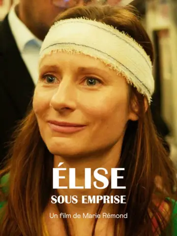 Постер к фильму "Élise sous emprise" #805073