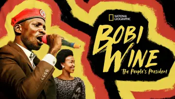 Задник к фильму "Bobi Wine: The People