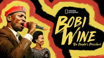 Задник к фильму "Bobi Wine: The People