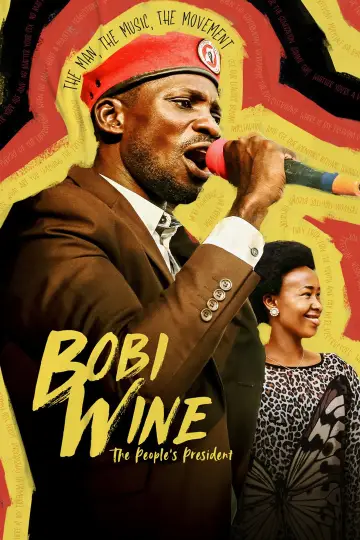 Постер к фильму "Bobi Wine: The People