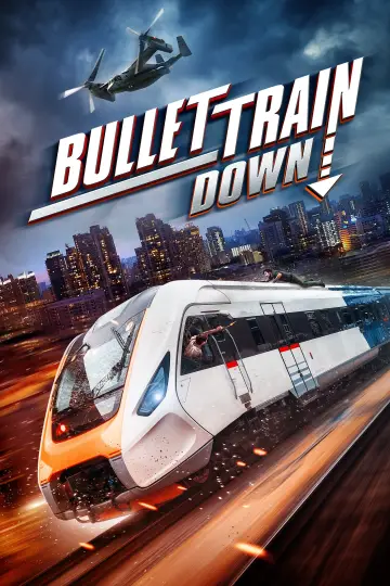 Постер к фильму "Bullet Train Down" #1051789