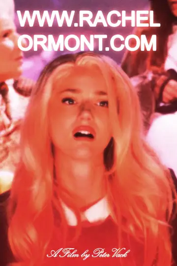 Постер к фильму "www.RachelOrmont.com" #534563