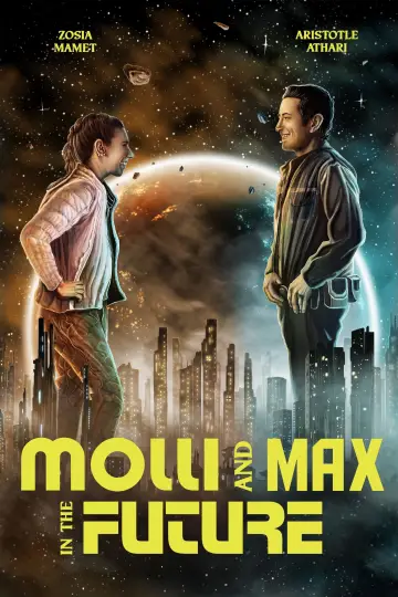 Постер к фильму "Molli and Max in the Future" #1015554
