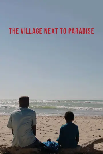 Постер к фильму "The Village Next to Paradise" #863043