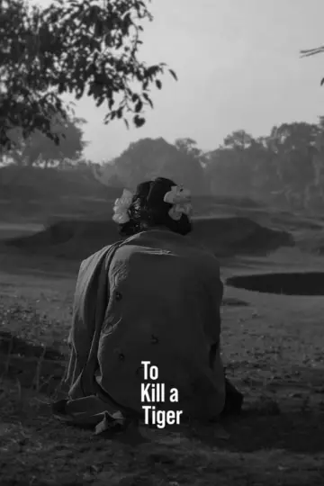 Постер к фильму "To Kill a Tiger" #474852
