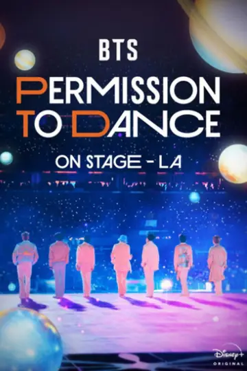Постер к фильму "BTS: PERMISSION TO DANCE 온 스테이지 – LA" #746466