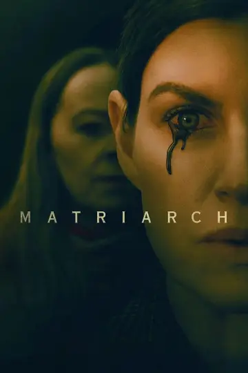 Постер к фильму "Матриарх" #1079322