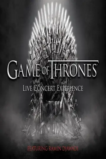 Постер к фильму "Game of Thrones Live Concert Experience 2018" #1159489