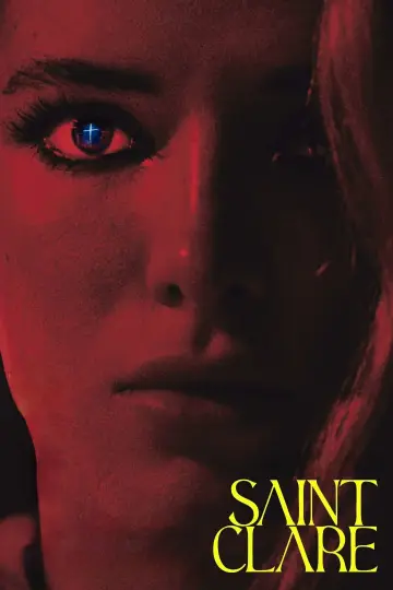 Постер к фильму "Saint Clare" #658163