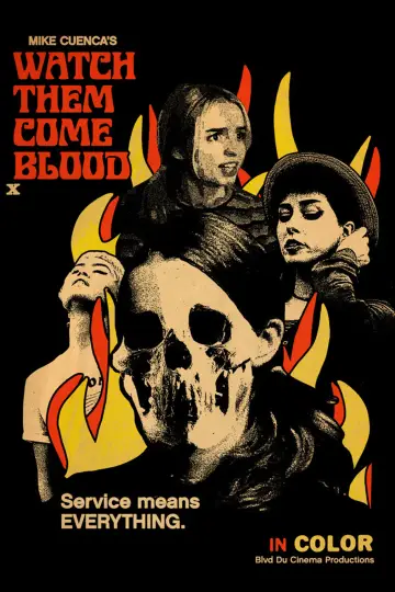Постер к фильму "Watch Them Come Blood" #1151957