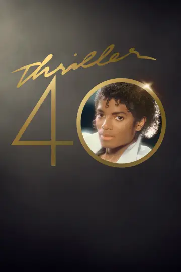 Постер к фильму "Thriller 40" #342652