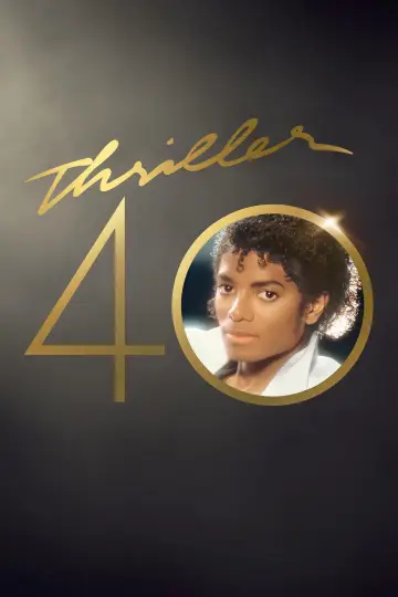 Постер к фильму "Thriller 40" #342653
