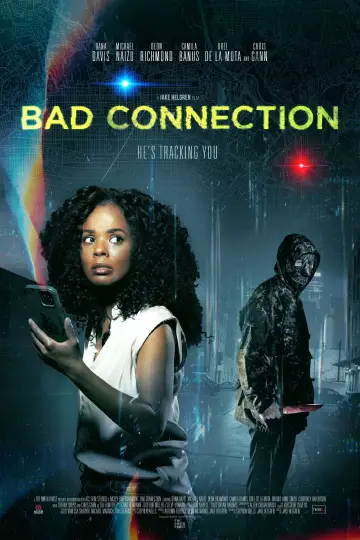 Постер к фильму "Bad Connection" #1133431