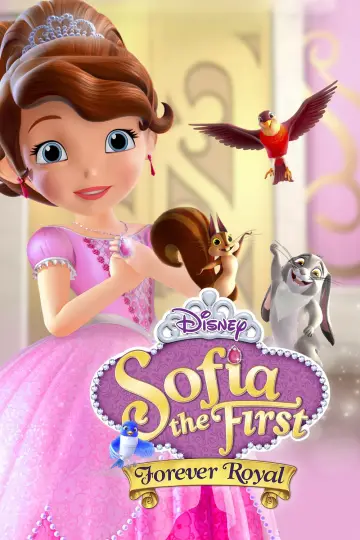 Sofia the First: Forever Royal постер