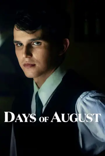 Постер к фильму "Days of August" #785439