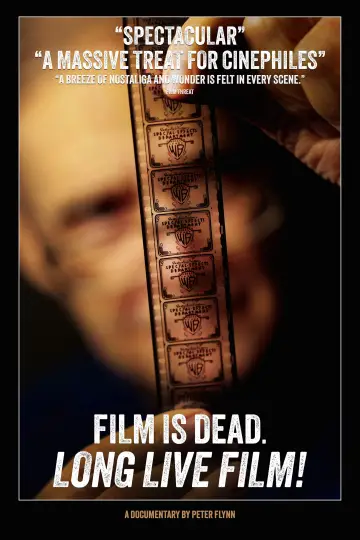 Постер к фильму "Film Is Dead. Long Live Film!" #465260