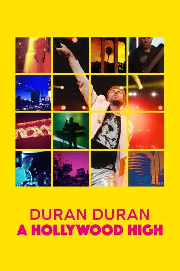 Постер к фильму "Duran Duran: A Hollywood High" #1070174