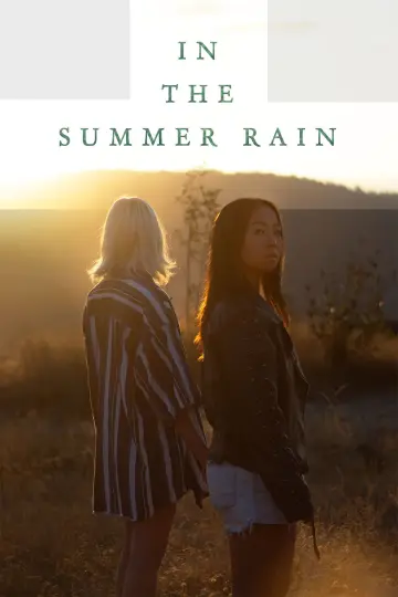 In the Summer Rain постер