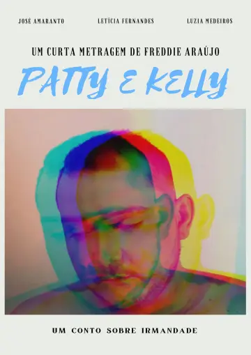 Постер к фильму "Patty & Kelly" #1145689