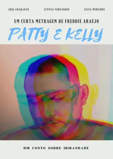 Постер к фильму "Patty & Kelly" #1145692